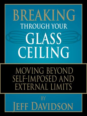 cover image of Breaking Through Your Glass Ceiling